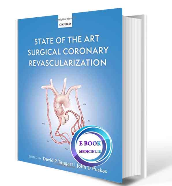 دانلود کتاب State of the Art Surgical Coronary Revascularization 2021 (ORIGINAL PDF)